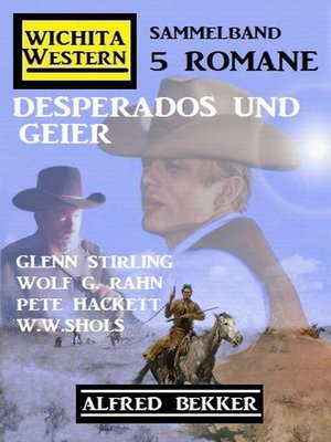 cover image of Desperados und Geier